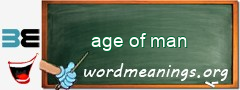 WordMeaning blackboard for age of man